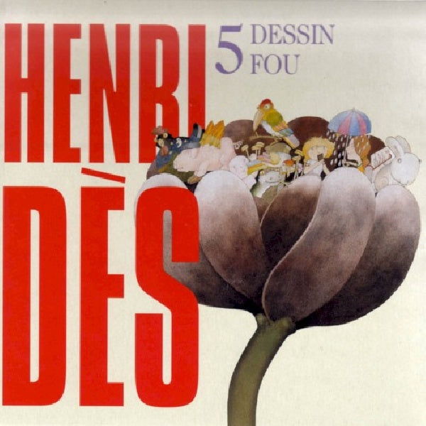 Henri Des - Dessin fou (CD)