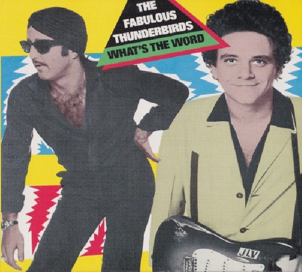 Fabulous Thunderbirds - What's the word (CD)