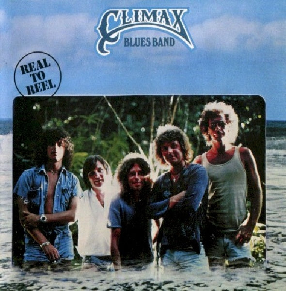 Climax Blues Band - Real to reel (CD)