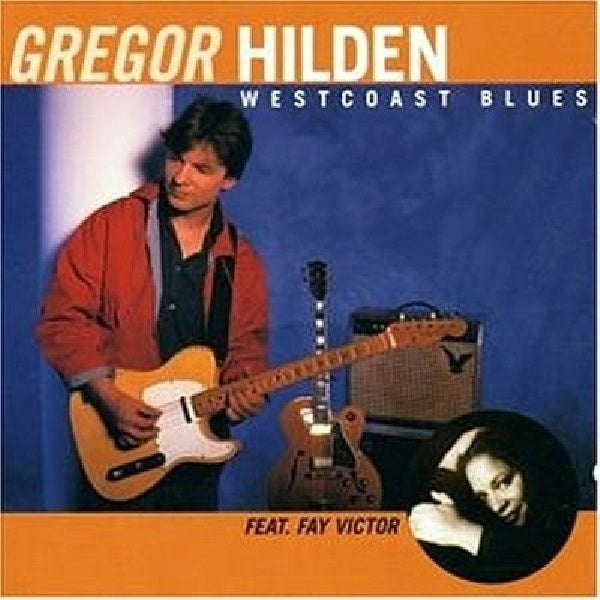 Gregor Hilden - Westcoast blues (CD) - Discords.nl