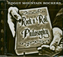 Foggy Mountain Rockers - Rock'n'roll philosophy (CD) - Discords.nl