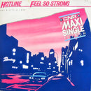 Hotline (3) - Feel So Strong (12" Tweedehands) - Discords.nl