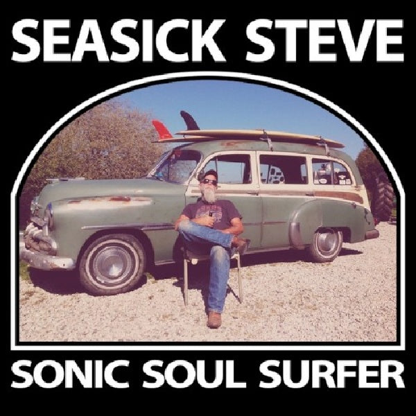 Seasick Steve - Sonic soul surfer (CD)