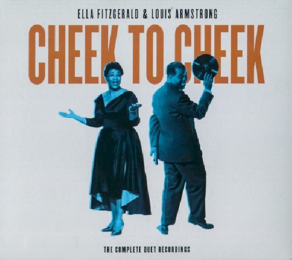 Ella Fitzgerald - Cheek to cheek: the complete duet recordings (CD) - Discords.nl