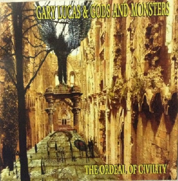 Gary Lucas - Ordeal of civility (CD) - Discords.nl