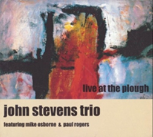 John Stevens - Live at the plough (CD) - Discords.nl