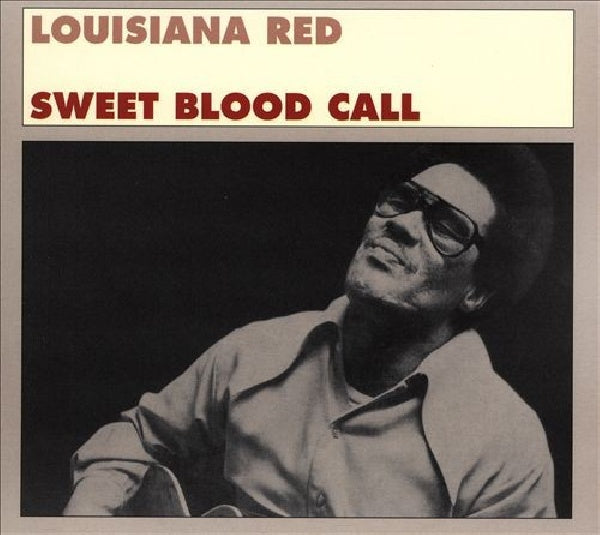 Louisiana Red - Sweet blood call (CD) - Discords.nl
