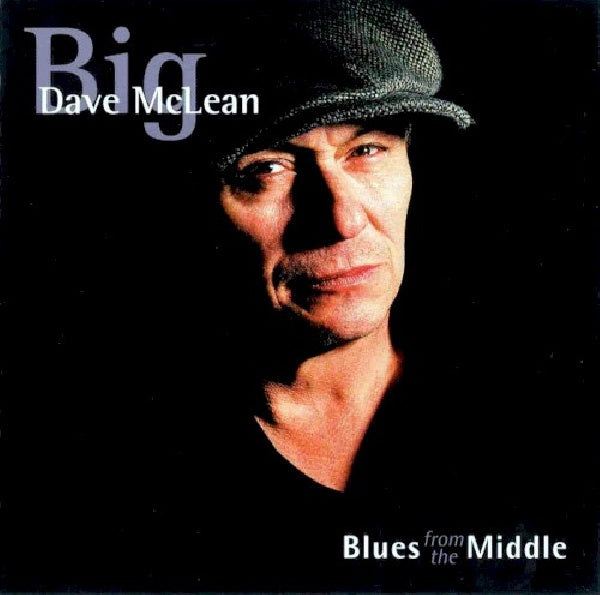 Big Dave Mclean - Blues for the middle (CD) - Discords.nl