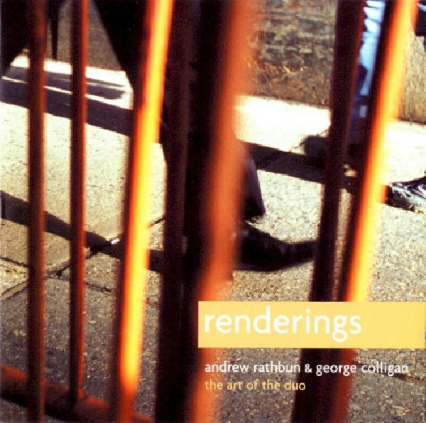 Andrew Rathbun /george Co - Renderings:art of duo (CD)