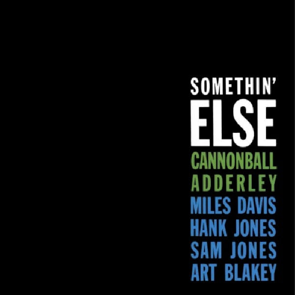 Cannonball Adderley - Somethin' else (CD) - Discords.nl
