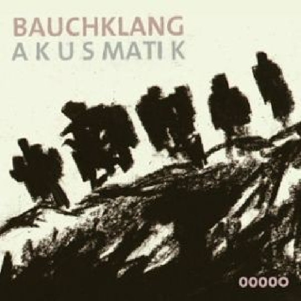 Bauchklang - Akusmatik (CD) - Discords.nl