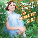 Princess Chelsea - Loneliest girl (LP) - Discords.nl