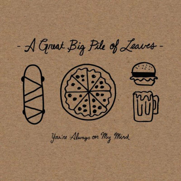 A Great Big Pile Of Leaves - You're always on my mind (LP) - Discords.nl