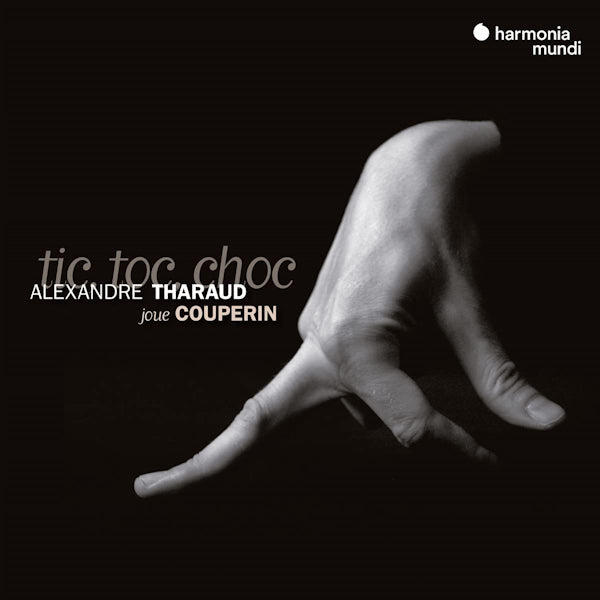 Alexandre Tharaud - Couperin tic toc choc (CD) - Discords.nl