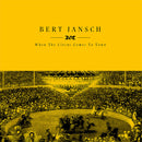 Bert Jansch - When the circus comes to town (LP) - Discords.nl