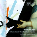 Brisk Recorder Quartet Amsterdam - Dutch diversity (CD) - Discords.nl