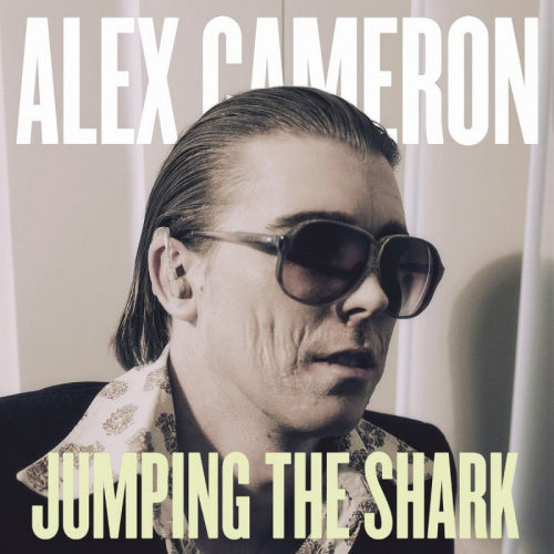 Alex Cameron - Jumping the shark (LP) - Discords.nl