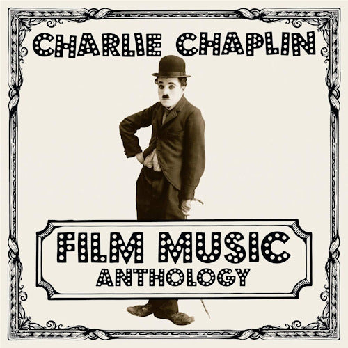 Charlie Chaplin - Film music anthology (LP)