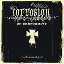 Corrosion Of Conformity - In the arms of god (CD) - Discords.nl