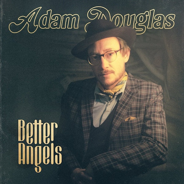 Adam Douglas - Better angels (CD) - Discords.nl