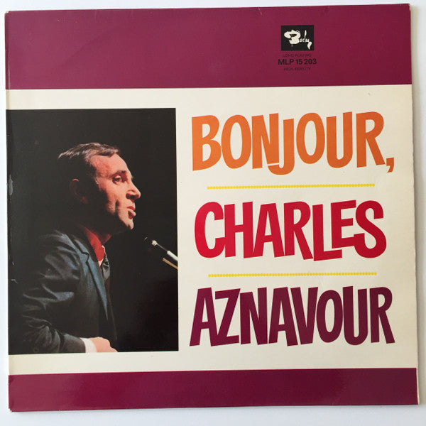 Charles Aznavour - Bonjour, Charles Aznavour (LP Tweedehands) - Discords.nl