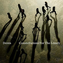 Doves - Constellations for the lonely (LP) - Discords.nl