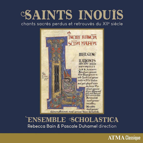 Ensemble Scholastica - Saint inouis: lost and found, sacred songs of the 12th century (CD) - Discords.nl