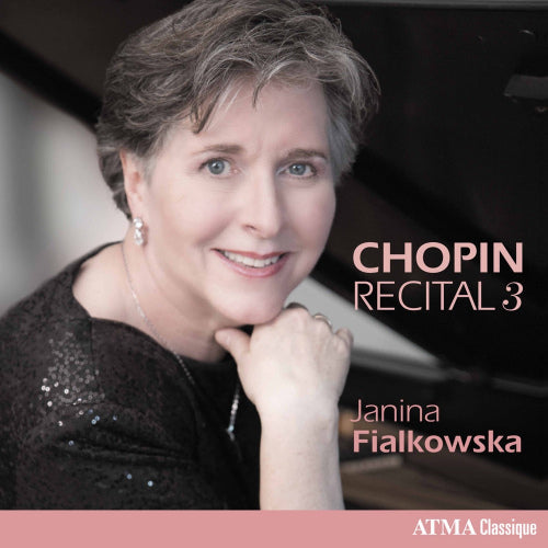 Janina Fialkowska - Chopin recital vol. 3 (CD) - Discords.nl