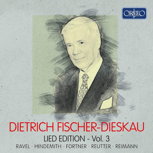 Dietrich Fischer-dieskau - Lied edition - vol. 3 (CD) - Discords.nl