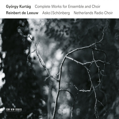 G. Kurtag - Complete works for ensemble & choir (CD) - Discords.nl