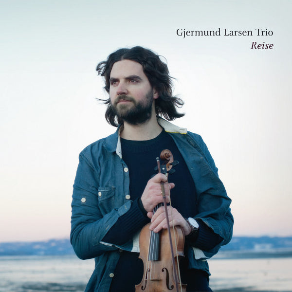 Gjermund Larsen Trio - Reise (CD) - Discords.nl