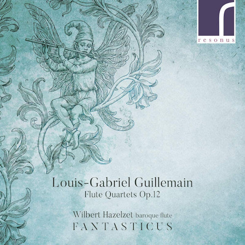 L.g. Guillemain - Flute quartets op.12 (CD) - Discords.nl