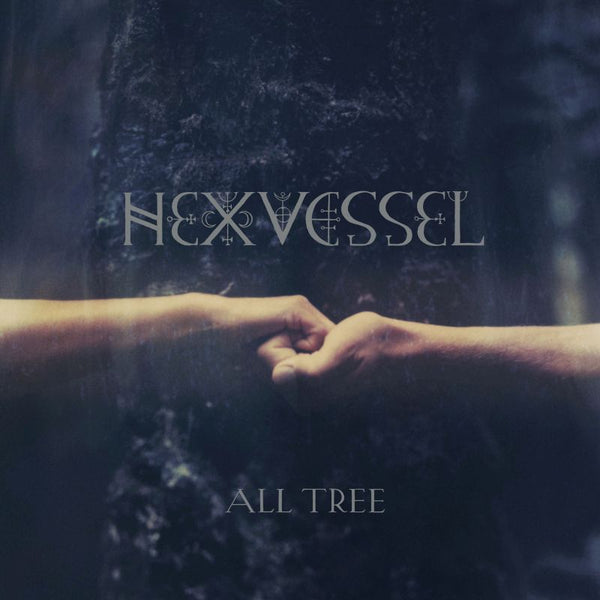 Hexvessel - All tree (LP) - Discords.nl
