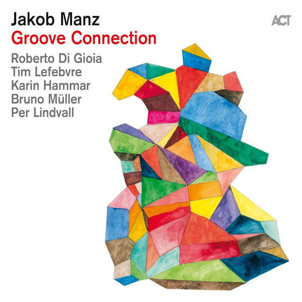 Jakob Manz - Groove connection (CD) - Discords.nl