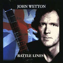 John Wetton - Battle Lines (CD) - Discords.nl