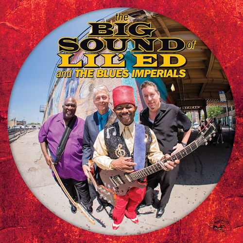 Lil' Ed & Blues Imperials - Big sound of lil' ed & the blues imperials (CD) - Discords.nl