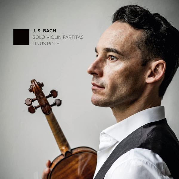 Linus Roth - Solo violin partitas (CD)