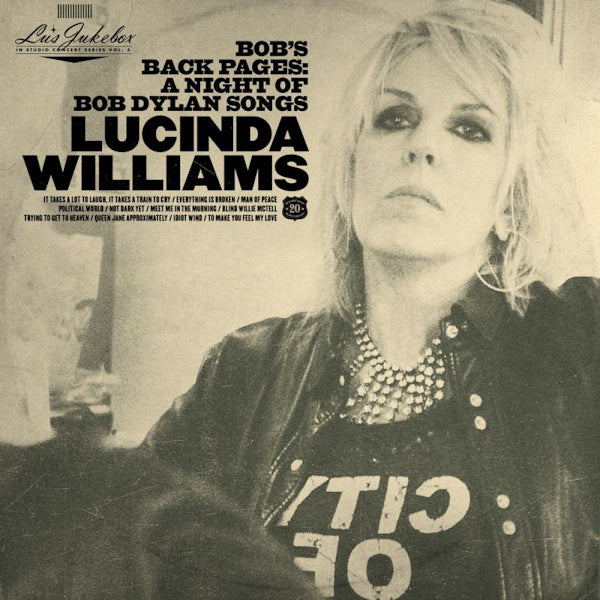 Lucinda Williams - Bob's back pages: a night of bob dylan songs (CD) - Discords.nl