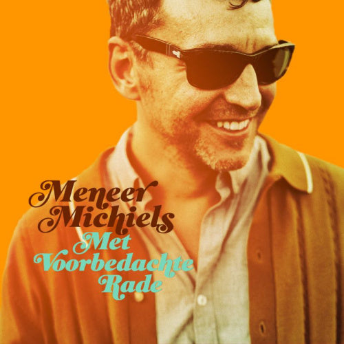 Meneer Michiels - Met voorbedachte rade (CD) - Discords.nl