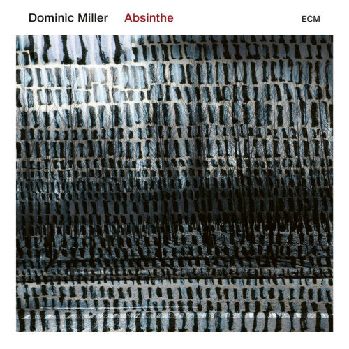 Dominic Miller - Absinthe (LP) - Discords.nl