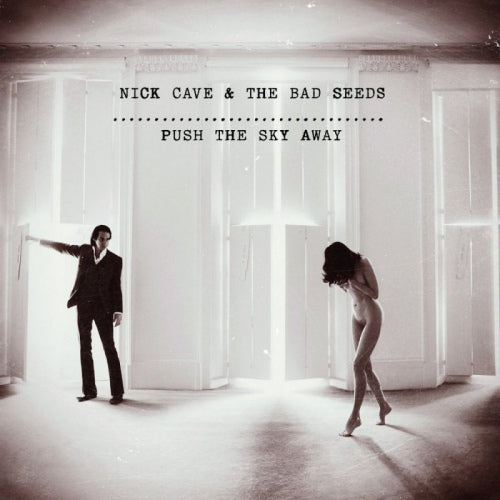 Nick Cave & The Bad Seeds - Push the sky away (CD) - Discords.nl