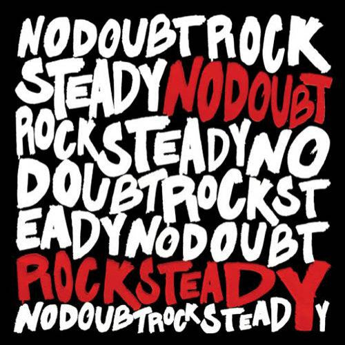 No Doubt - Rock steady (LP) - Discords.nl