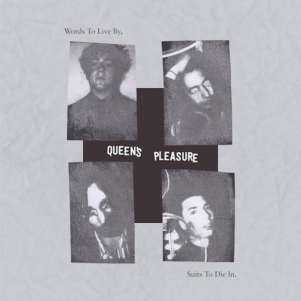 Queen's Pleasure - Words To Live By, Suits To Die In. (CD) - Discords.nl