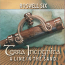 Roswell Six - Terra Incognita: A Line In The Sand (CD) - Discords.nl