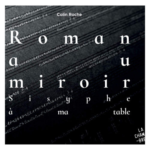 Colin Roche - Roman au miroir (sisyphe a ma table) (CD)
