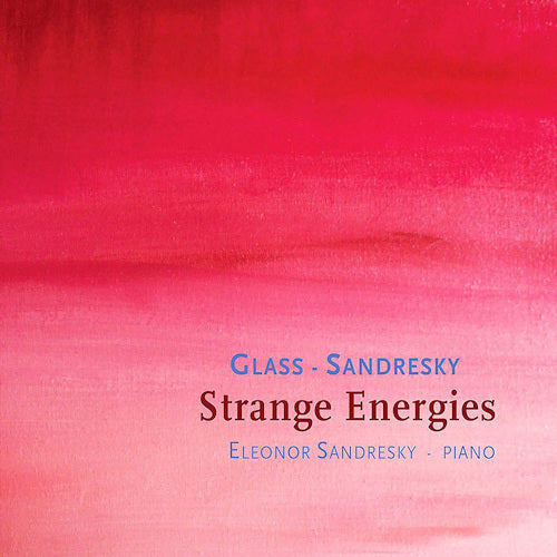 Eleonor Sandresky - Glass: strange energies (CD) - Discords.nl