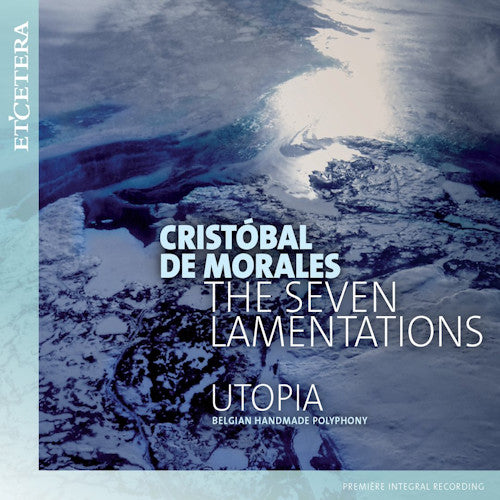 C. De Morales - Seven lamentations (CD)