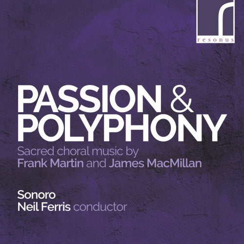 Macmillan/martin - Passion & polyphony (CD) - Discords.nl