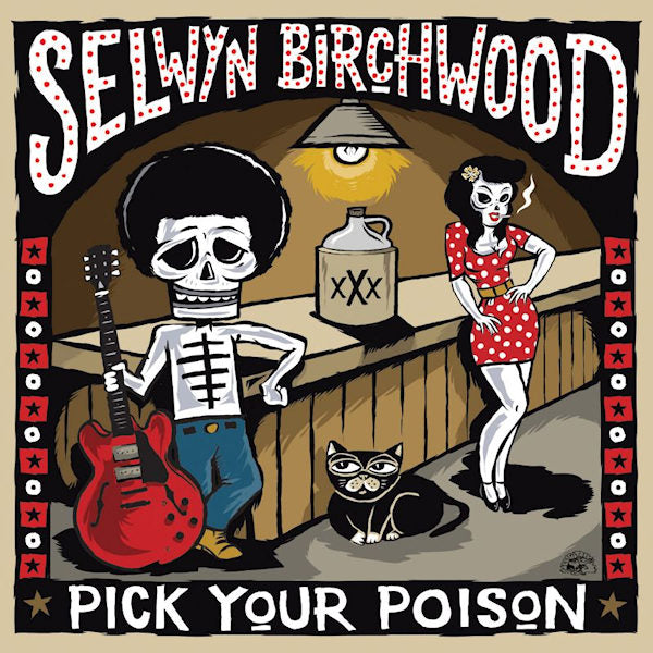 Selwyn Birchwood - Pick your poison (CD) - Discords.nl