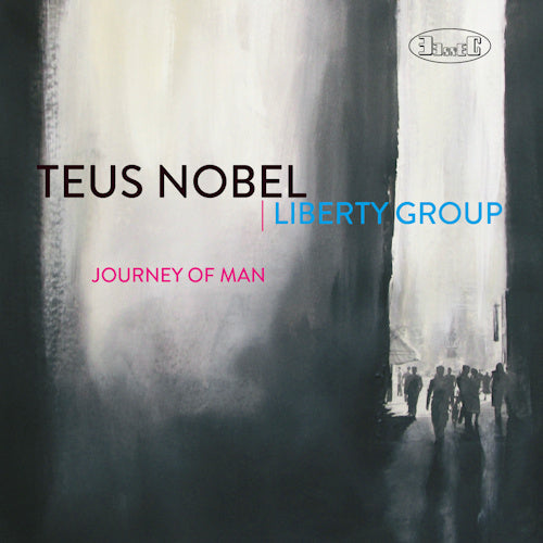 Teus Nobel & Liberty Group - Journey of man (CD) - Discords.nl